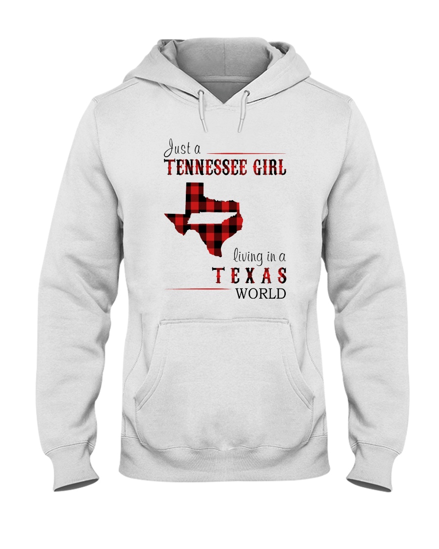 JUST A TENNESSEE GIRL IN A TEXAS WORLD Hooded Sweatshirt
