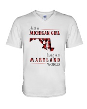 JUST A MICHIGAN GIRL IN A MARYLAND WORLD V-Neck T-Shirt thumbnail