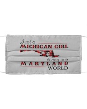 JUST A MICHIGAN GIRL IN A MARYLAND WORLD Cloth face mask thumbnail
