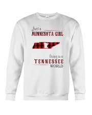 JUST A MINNESOTA GIRL IN A TENNESSEE WORLD Crewneck Sweatshirt thumbnail