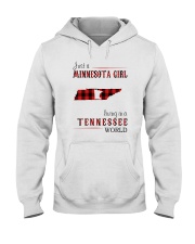 JUST A MINNESOTA GIRL IN A TENNESSEE WORLD Hooded Sweatshirt front
