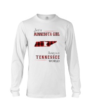 JUST A MINNESOTA GIRL IN A TENNESSEE WORLD Long Sleeve Tee thumbnail
