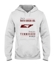 JUST A NORTH CAROLINA GIRL IN A TENNESSEE WORLD Hooded Sweatshirt front