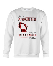 JUST A MISSOURI GIRL IN A WISCONSIN WORLD Crewneck Sweatshirt thumbnail