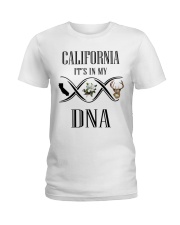 CALIFORNIA IT'S IN MY DNA Ladies T-Shirt front