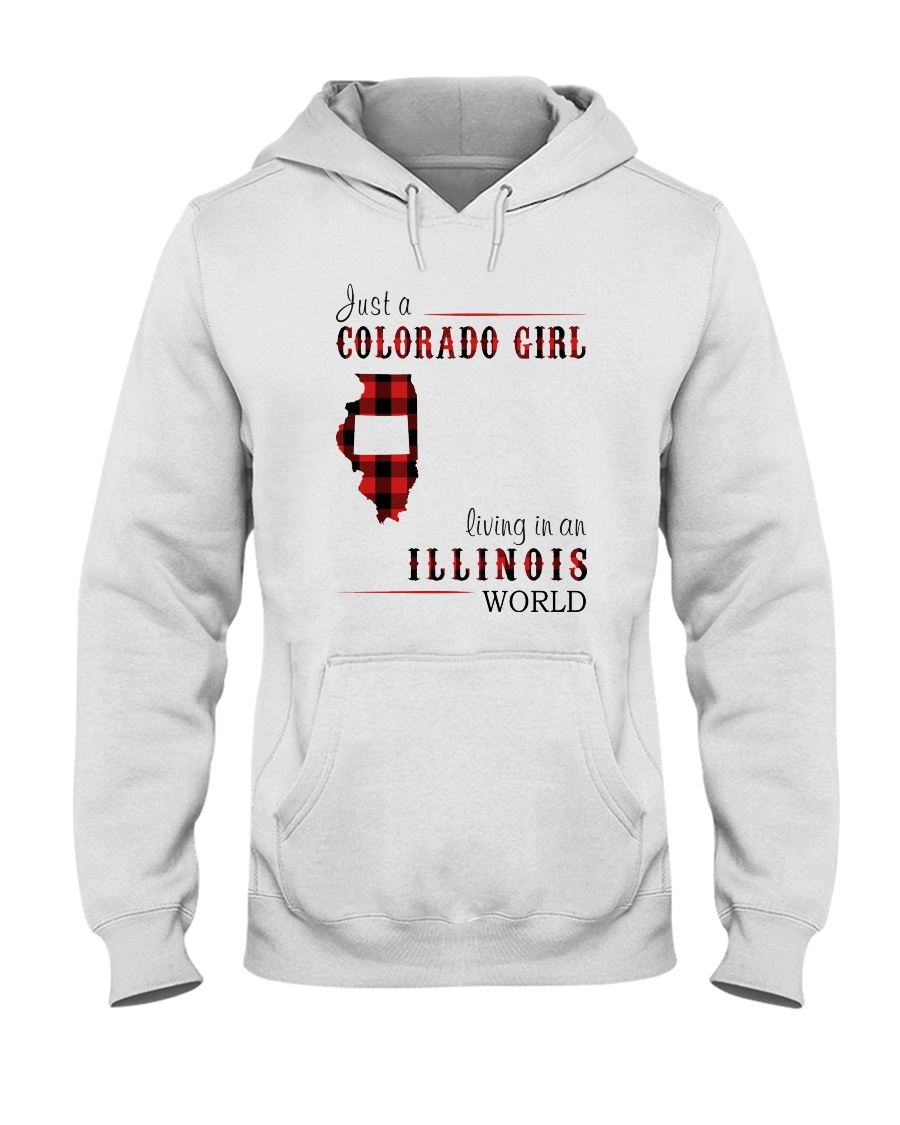 JUST A COLORADO GIRL IN AN ILLINOIS WORLD Hooded Sweatshirt
