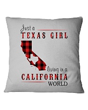 JUST A TEXAS GIRL IN A CALIFORNIA WORLD Square Pillowcase thumbnail
