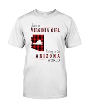 JUST A VIRGINIA GIRL IN AN ARIZONA WORLD Classic T-Shirt thumbnail