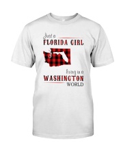 JUST A FLORIDA GIRL IN A WASHINGTON WORLD Classic T-Shirt thumbnail