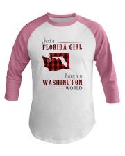 JUST A FLORIDA GIRL IN A WASHINGTON WORLD Baseball Tee thumbnail