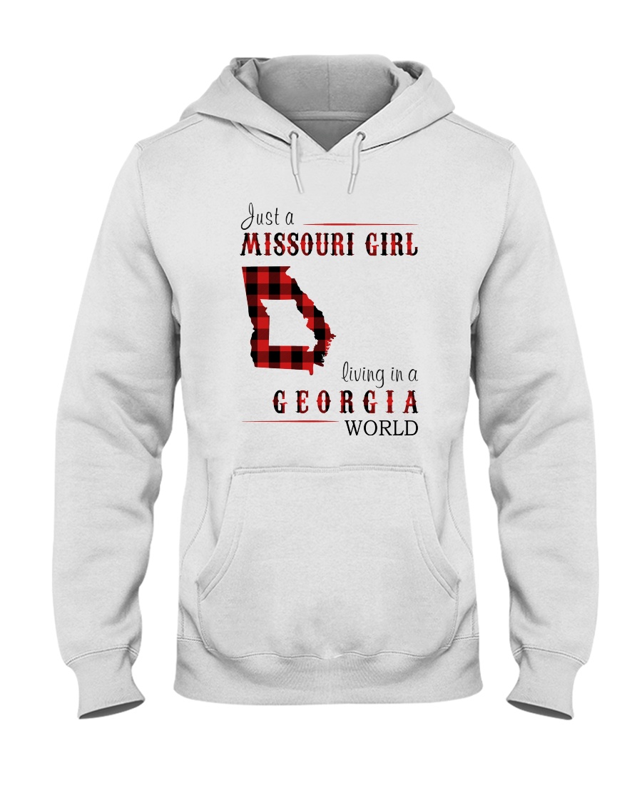 JUST A MISSOURI GIRL IN A GEORGIA WORLD Hooded Sweatshirt