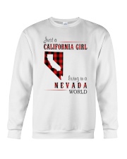 JUST A CALIFORNIA GIRL IN A NEVADA WORLD Crewneck Sweatshirt thumbnail