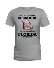 LIVE IN MISSOURI BUT I'LL HAVE FLORIDA IN MY DNA Ladies T-Shirt front