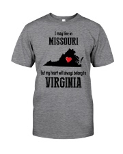 LIVE IN MISSOURI BUT BELONG TO VIRGINIA Classic T-Shirt thumbnail