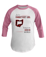 JUST A CONNECTICUT GIRL IN AN OHIO WORLD Baseball Tee thumbnail