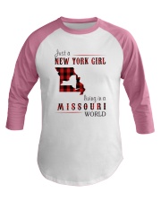 JUST A NEW YORK GIRL IN A MISSOURI WORLD Baseball Tee thumbnail