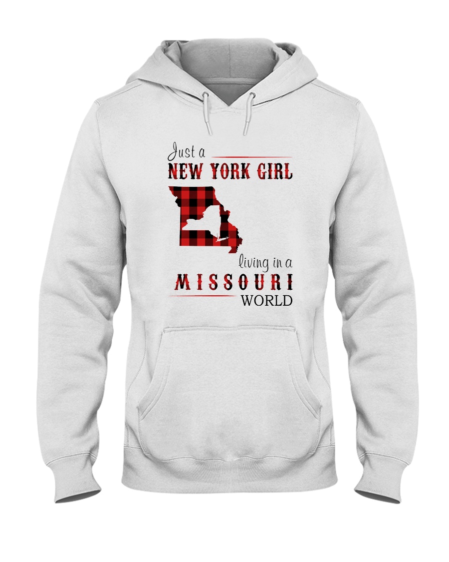 JUST A NEW YORK GIRL IN A MISSOURI WORLD Hooded Sweatshirt