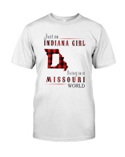 JUST AN INDIANA GIRL IN A MISSOURI WORLD Classic T-Shirt thumbnail