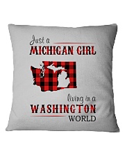 JUST A MICHIGAN GIRL IN A WASHINGTON WORLD Square Pillowcase thumbnail