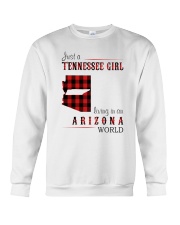 JUST A TENNESSEE GIRL IN AN ARIZONA WORLD Crewneck Sweatshirt thumbnail