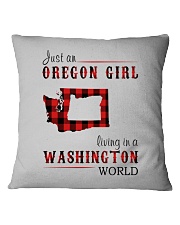 JUST AN OREGON GIRL IN A WASHINGTON WORLD Square Pillowcase thumbnail