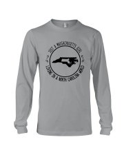 MASSACHUSETTS GIRL LIVING IN NORTH CAROLINA WORLD Long Sleeve Tee thumbnail