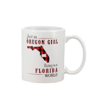 JUST AN OREGON GIRL IN A FLORIDA WORLD Mug thumbnail