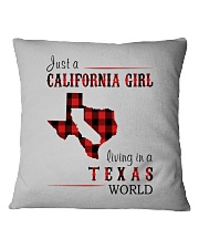JUST A CALIFORNIA GIRL IN A TEXAS WORLD Square Pillowcase thumbnail