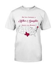 TEXAS MAINE THE LOVE MOTHER AND DAUGHTER Classic T-Shirt thumbnail
