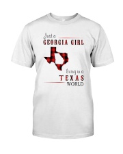 JUST A GEORGIA GIRL IN A TEXAS WORLD Classic T-Shirt thumbnail