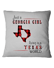 JUST A GEORGIA GIRL IN A TEXAS WORLD Square Pillowcase thumbnail