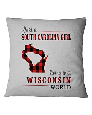 JUST A SOUTH CAROLINA GIRL IN A WISCONSIN WORLD Square Pillowcase thumbnail