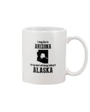 LIVE IN ARIZONA BUT BELONG TO ALASKA Mug thumbnail