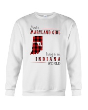 JUST A MARYLAND GIRL IN AN INDIANA WORLD Crewneck Sweatshirt thumbnail
