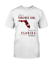 JUST A VIRGINIA GIRL IN A FLORIDA WORLD Classic T-Shirt thumbnail