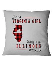 JUST A VIRGINIA GIRL IN AN ILLINOIS WORLD Square Pillowcase thumbnail