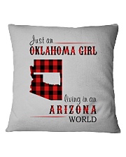 JUST AN OKLAHOMA GIRL IN AN ARIZONA WORLD Square Pillowcase thumbnail