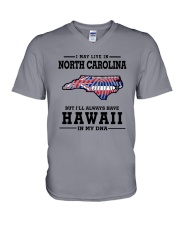LIVE IN NORTH CAROLINA BUT HAWAII IN MY DNA V-Neck T-Shirt thumbnail