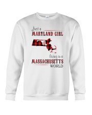 JUST A MARYLAND GIRL IN A MASSACHUSETTS WORLD Crewneck Sweatshirt thumbnail