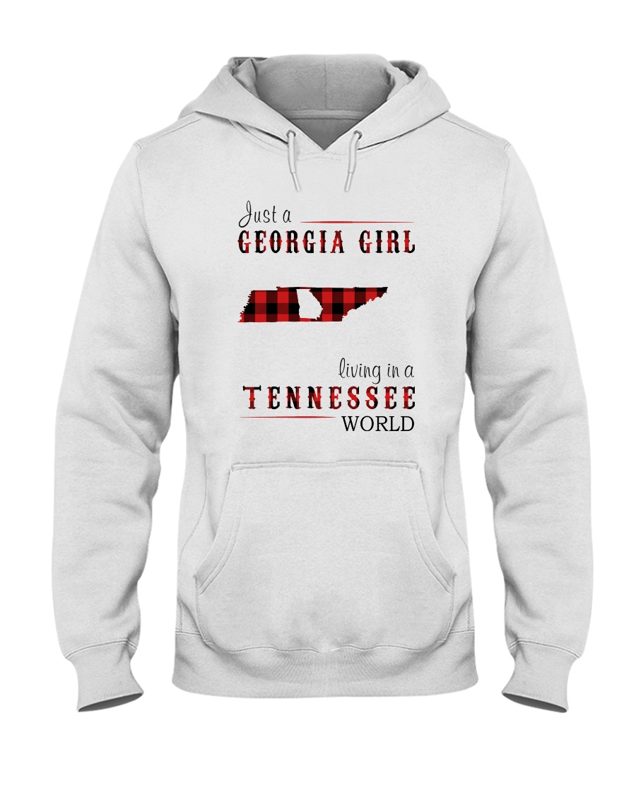 JUST A GEORGIA GIRL IN A TENNESSEE WORLD Hooded Sweatshirt