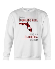JUST A COLORADO GIRL IN A FLORIDA WORLD Crewneck Sweatshirt thumbnail