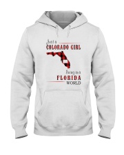 JUST A COLORADO GIRL IN A FLORIDA WORLD Hooded Sweatshirt front