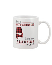 JUST A NORTH CAROLINA GIRL IN AN ALABAMA WORLD Mug thumbnail