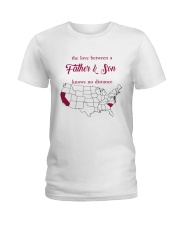 CALIFORNIA SOUTH CAROLINA THE LOVE FATHER AND SON Ladies T-Shirt thumbnail