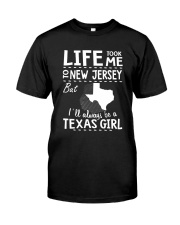 LIFE TOOK ME TO NEW JERSEY - TEXAS Classic T-Shirt thumbnail