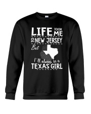 LIFE TOOK ME TO NEW JERSEY - TEXAS Crewneck Sweatshirt thumbnail