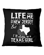 LIFE TOOK ME TO NEW JERSEY - TEXAS Square Pillowcase thumbnail