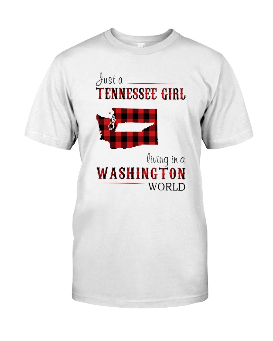 JUST A TENNESSEE GIRL IN A WASHINGTON WORLD Classic T-Shirt