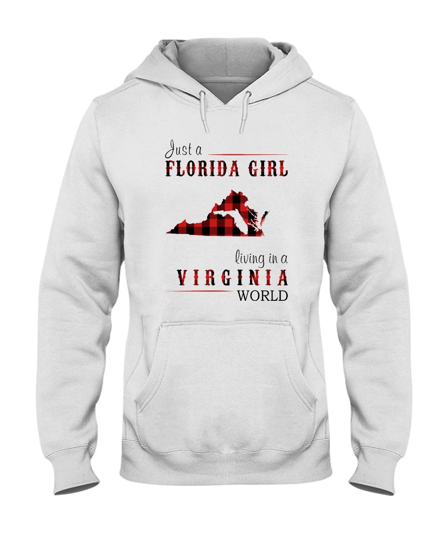 JUST A FLORIDA GIRL IN A VIRGINIA WORLD Hooded Sweatshirt