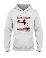 JUST A PENNSYLVANIA GIRL IN A MASSACHUSETTS WORLD Hooded Sweatshirt front